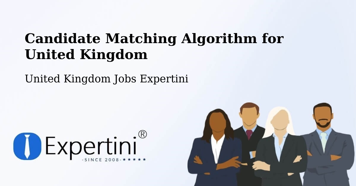 Candidate Matching Algorithm Overview – Eye - United Kingdom Jobs Expertini