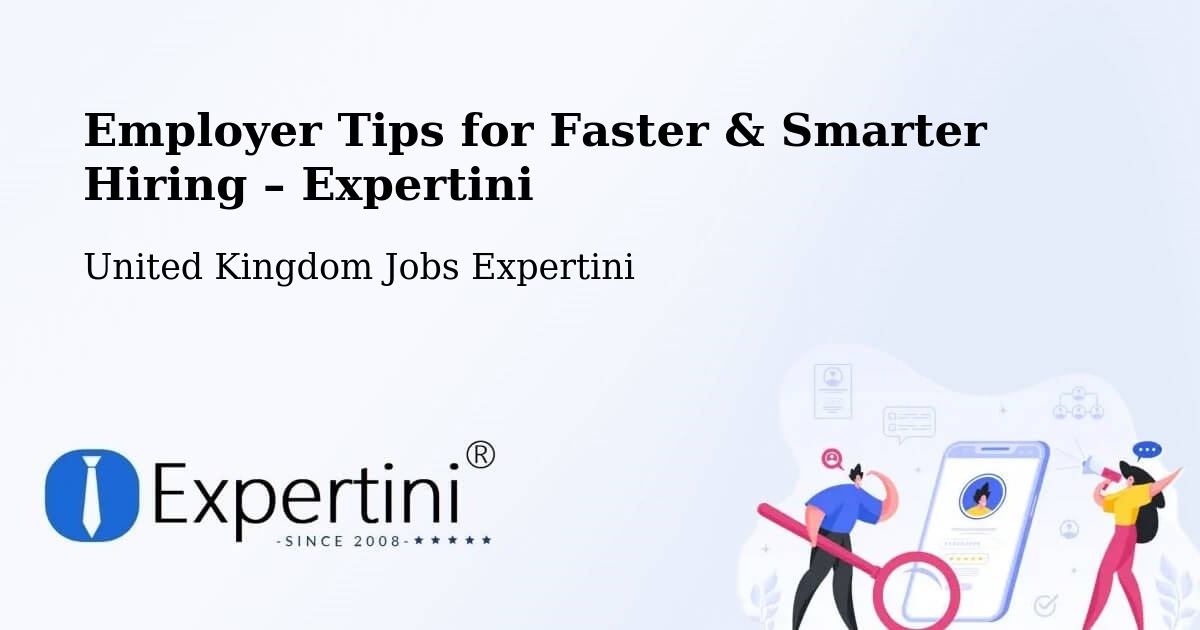 Employer Tips for Hiring & Recruitment – Eye - Eye, United Kingdom Jobs Expertini