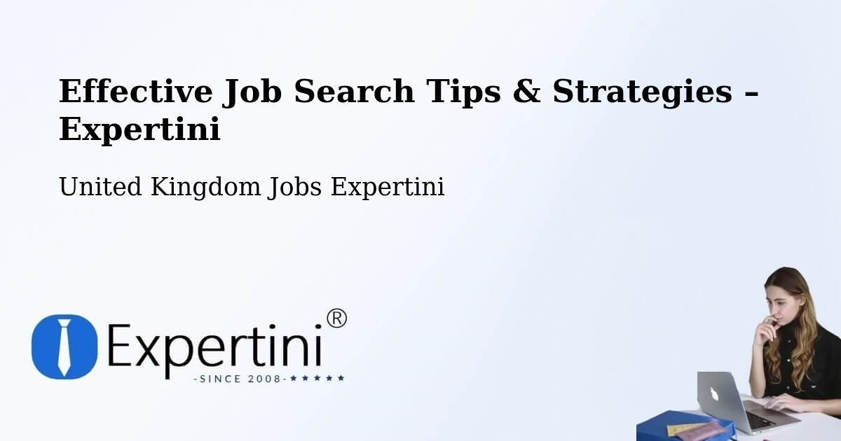 Job Search Tips & Strategies for Job Seekers – Eye - Eye, United Kingdom Jobs Expertini