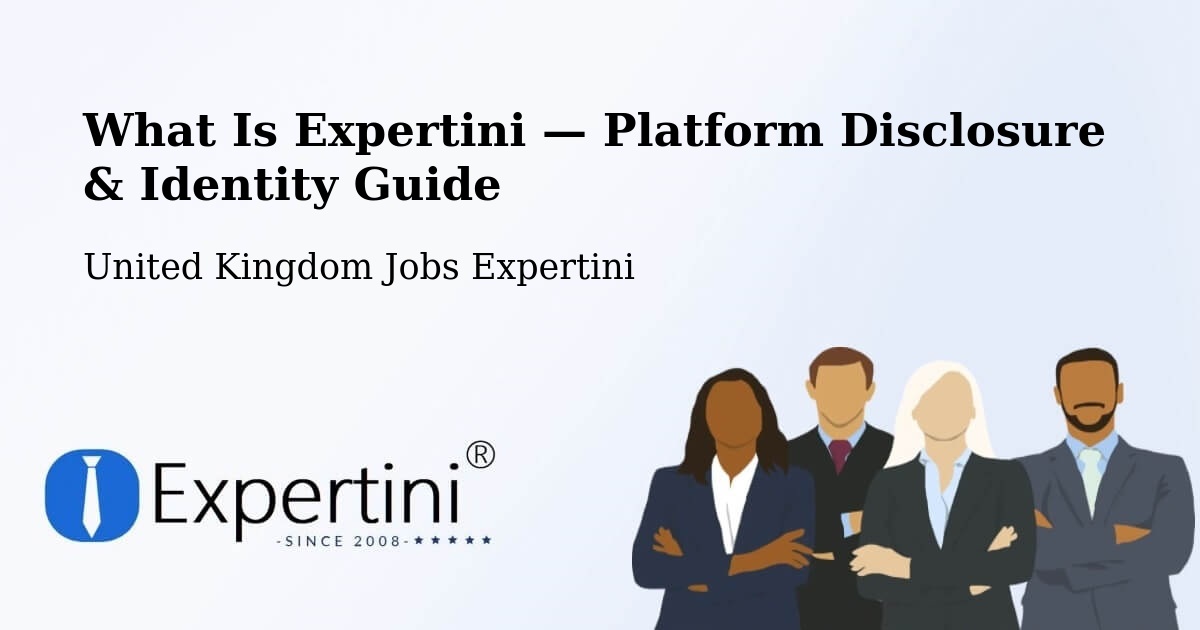 What Is Expertini — Platform Disclosure & Identity Guide – Eye